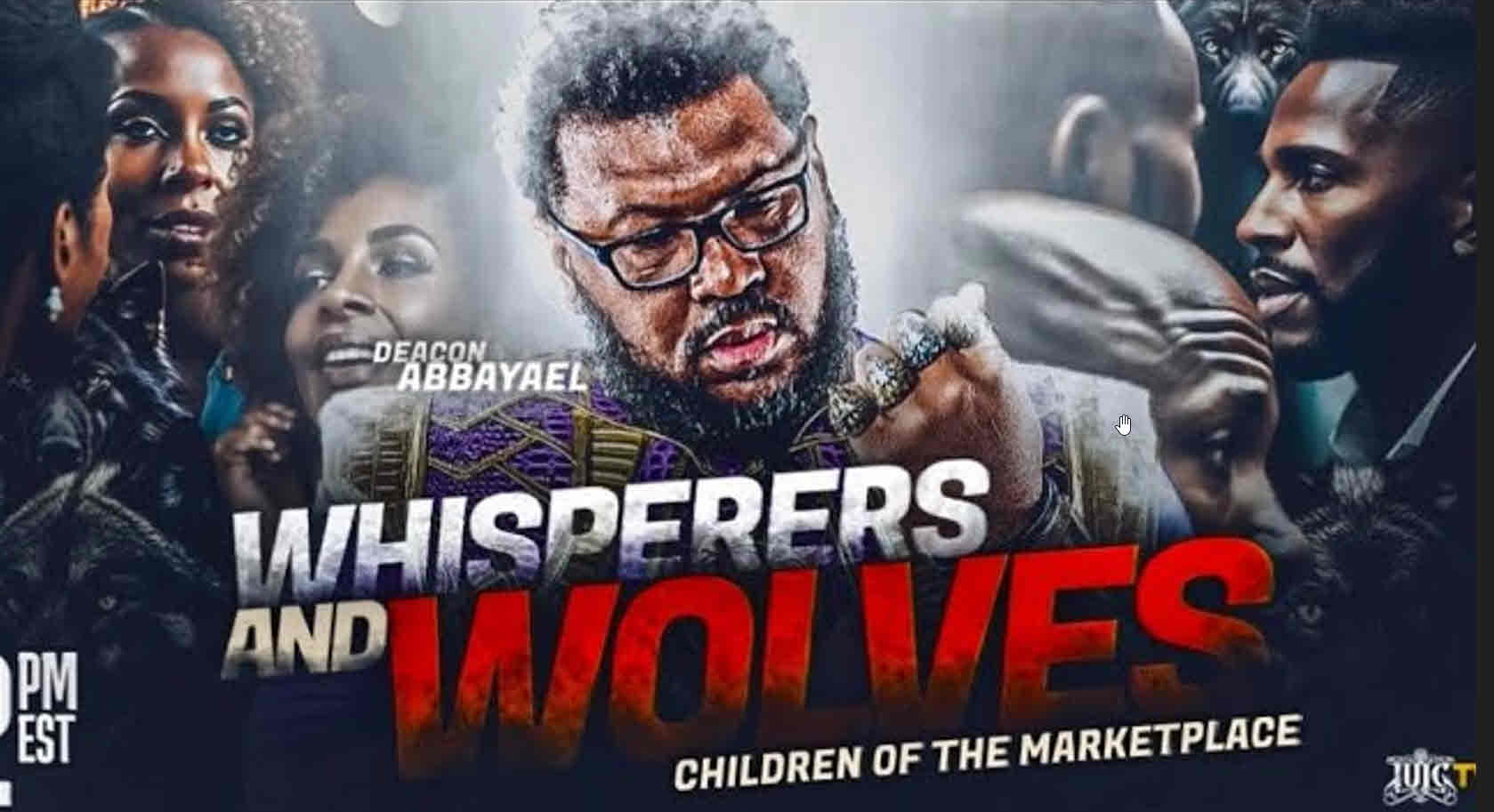 Whisperers And Wolves: Children Of The Marketplace